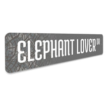 Load image into Gallery viewer, Elephant Lover Street Sign