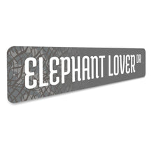 Load image into Gallery viewer, Elephant Lover Street Sign
