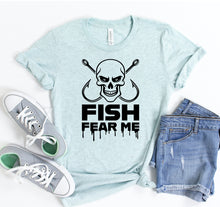 Load image into Gallery viewer, Fish Fear Me T-shirt
